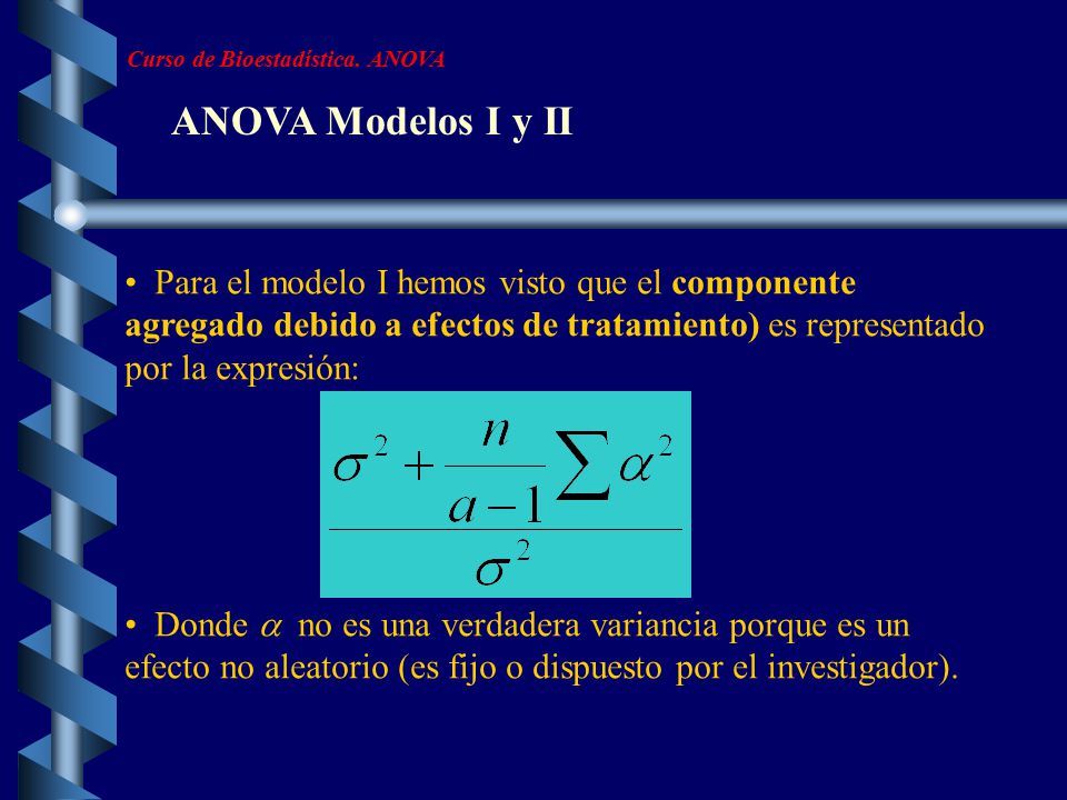 Curso de Bioestadística. ANOVA