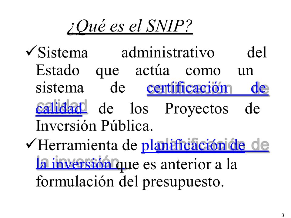 ¿Qué es el SNIP Sistema administrativo del Estado que actúa como un