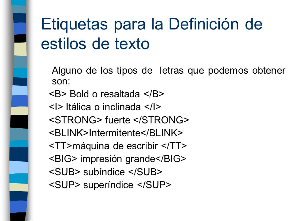 Etiquetas para la Definición de estilos de texto