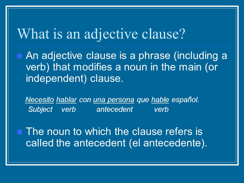 What is an adjective clause