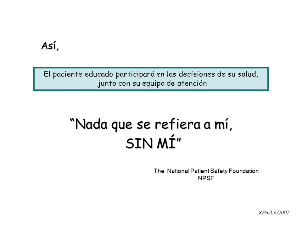 Nada que se refiera a mí, SIN MÍ
