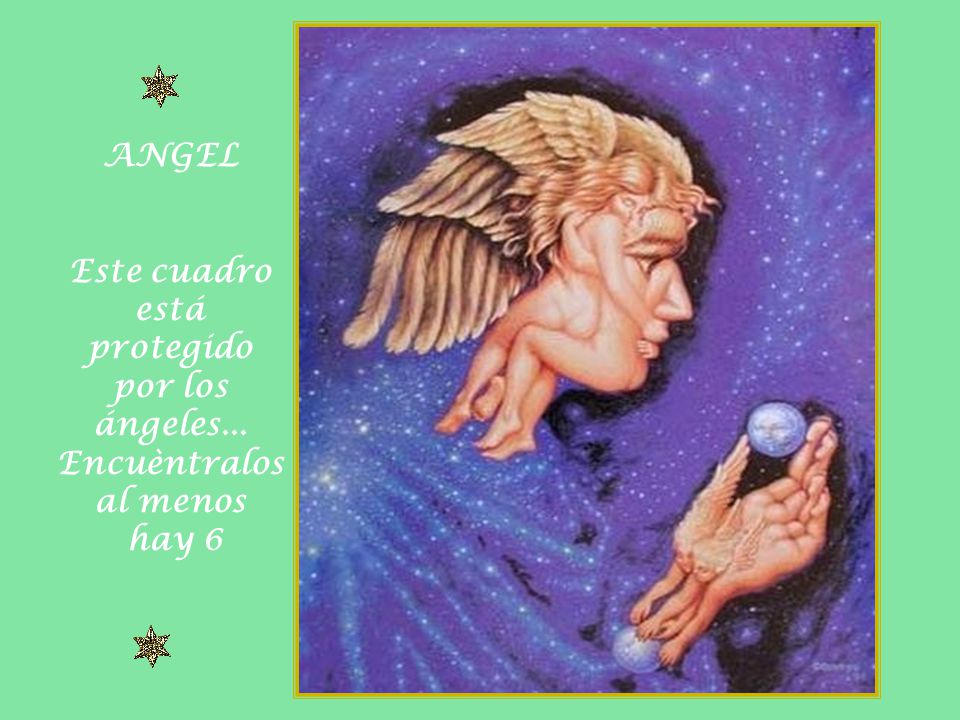Este cuadro está protegido por los ángeles... Encuèntralos al menos