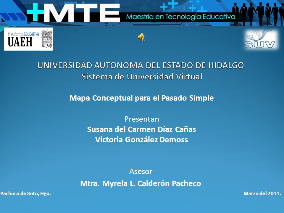 UNIVERSIDAD AUTONOMA DEL ESTADO DE HIDALGO Sistema de Universidad Virtual