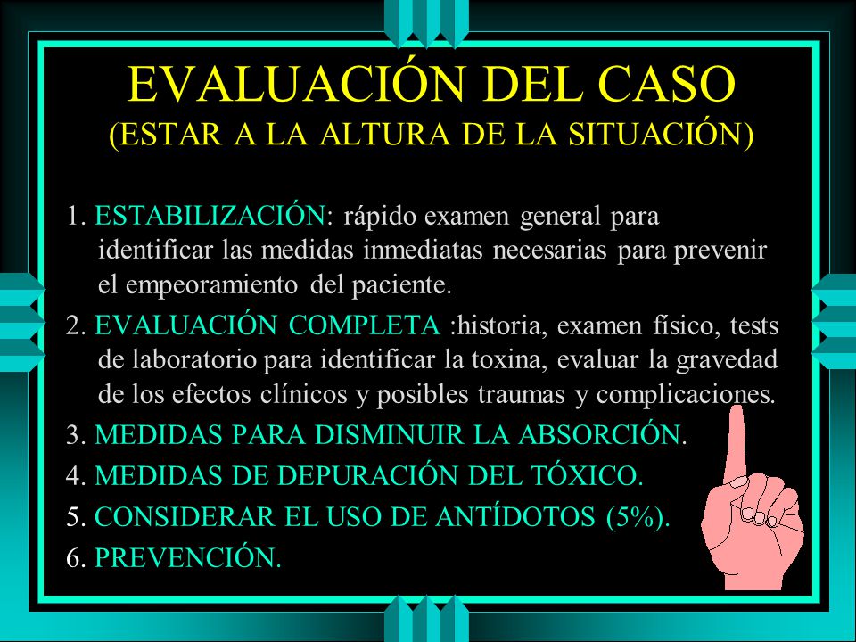 EVALUACIÓN DEL CASO (ESTAR A LA ALTURA DE LA SITUACIÓN)