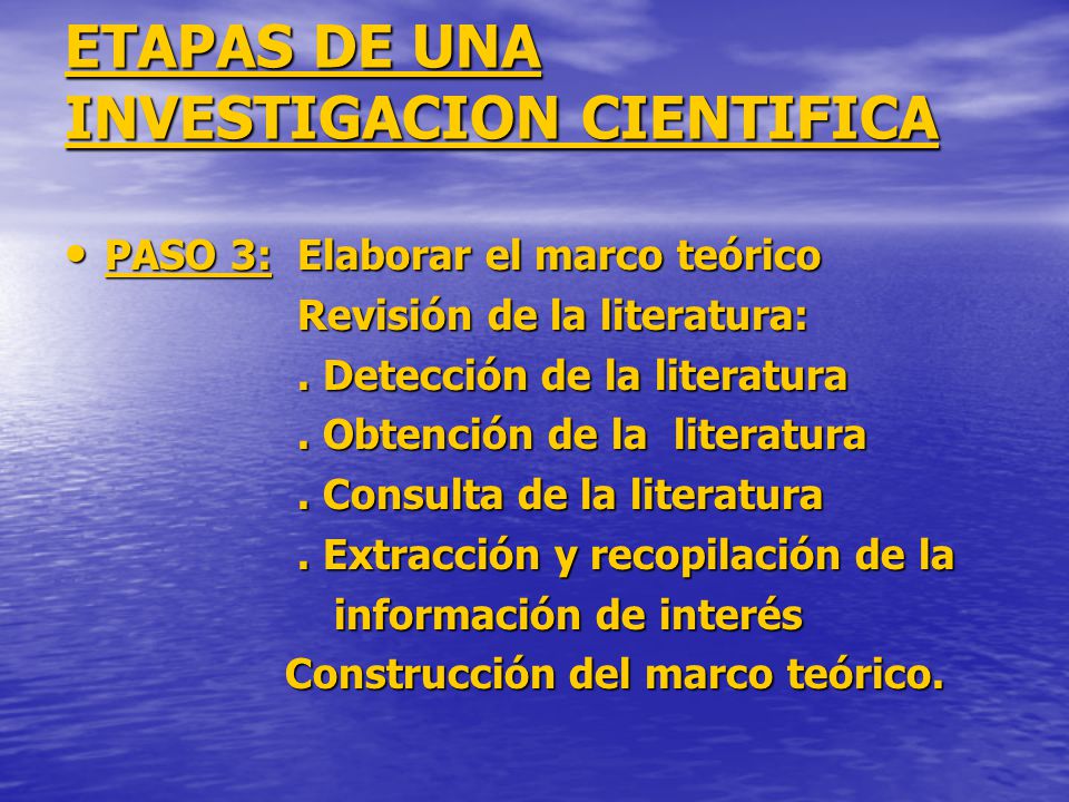 ETAPAS DE UNA INVESTIGACION CIENTIFICA