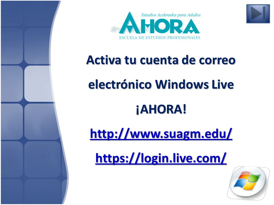 Activa tu cuenta de correo electrónico Windows Live ¡AHORA.