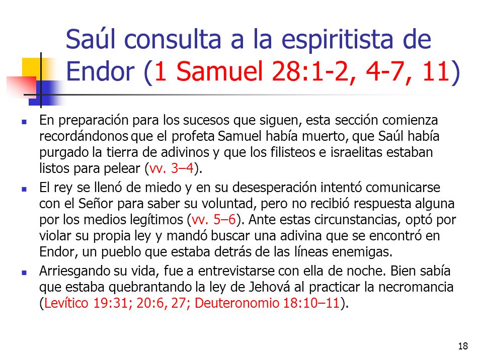 Saúl consulta a la espiritista de Endor (1 Samuel 28:1-2, 4-7, 11)