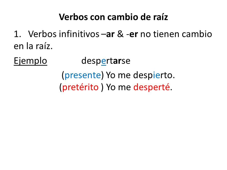 Verbos con cambio de raíz