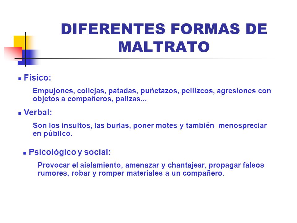 DIFERENTES FORMAS DE MALTRATO