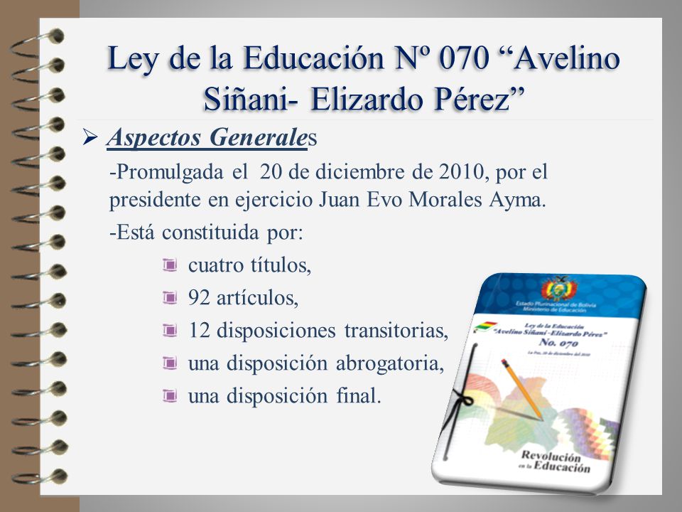 Ley de la Educación Nº 070 Avelino Siñani- Elizardo Pérez