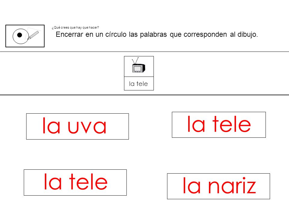 la tele la uva la tele la nariz la tele