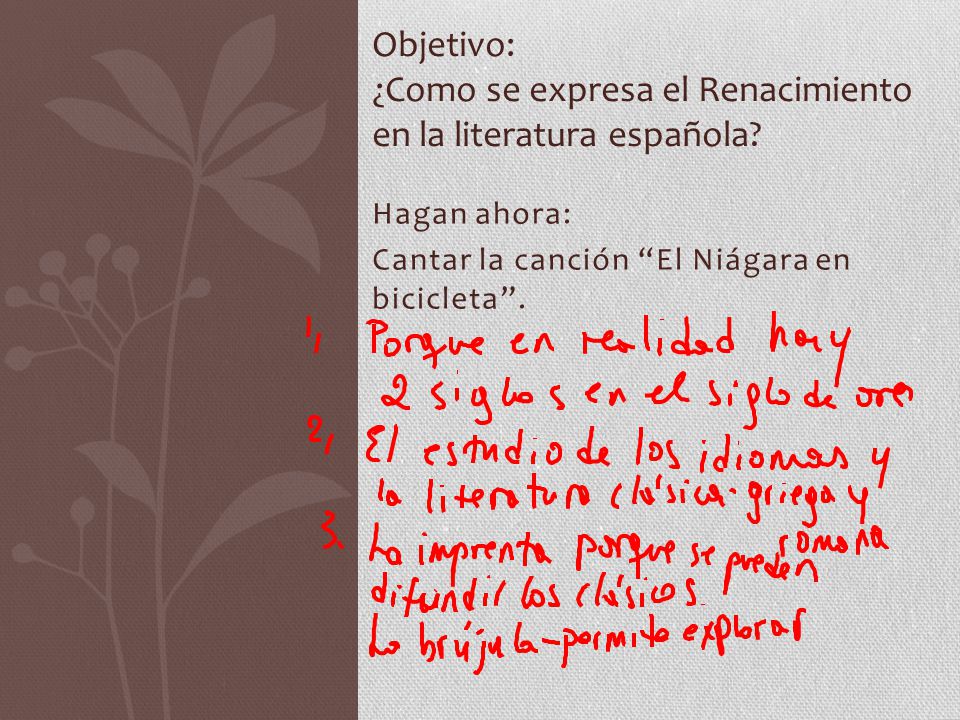 Objetivo: ¿Como se expresa el Renacimiento en la literatura española