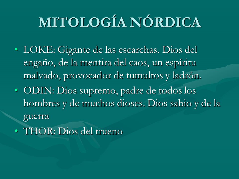 MITOLOGÍA NÓRDICA LOKE: Gigante de las escarchas. Dios del engaño, de la mentira del caos, un espíritu malvado, provocador de tumultos y ladrón.