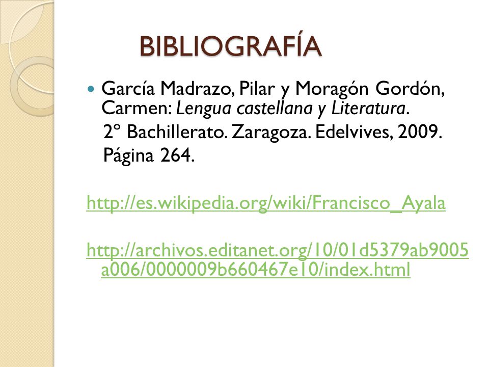BIBLIOGRAFÍA García Madrazo, Pilar y Moragón Gordón, Carmen: Lengua castellana y Literatura. 2º Bachillerato. Zaragoza. Edelvives,