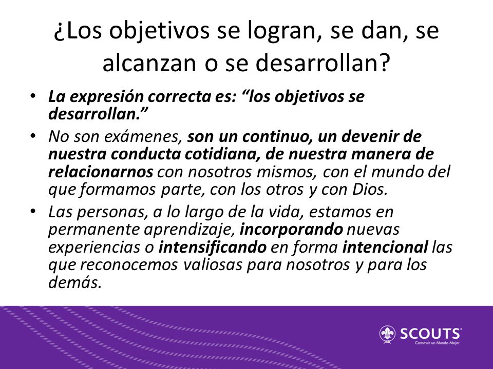 ¿Los objetivos se logran, se dan, se alcanzan o se desarrollan