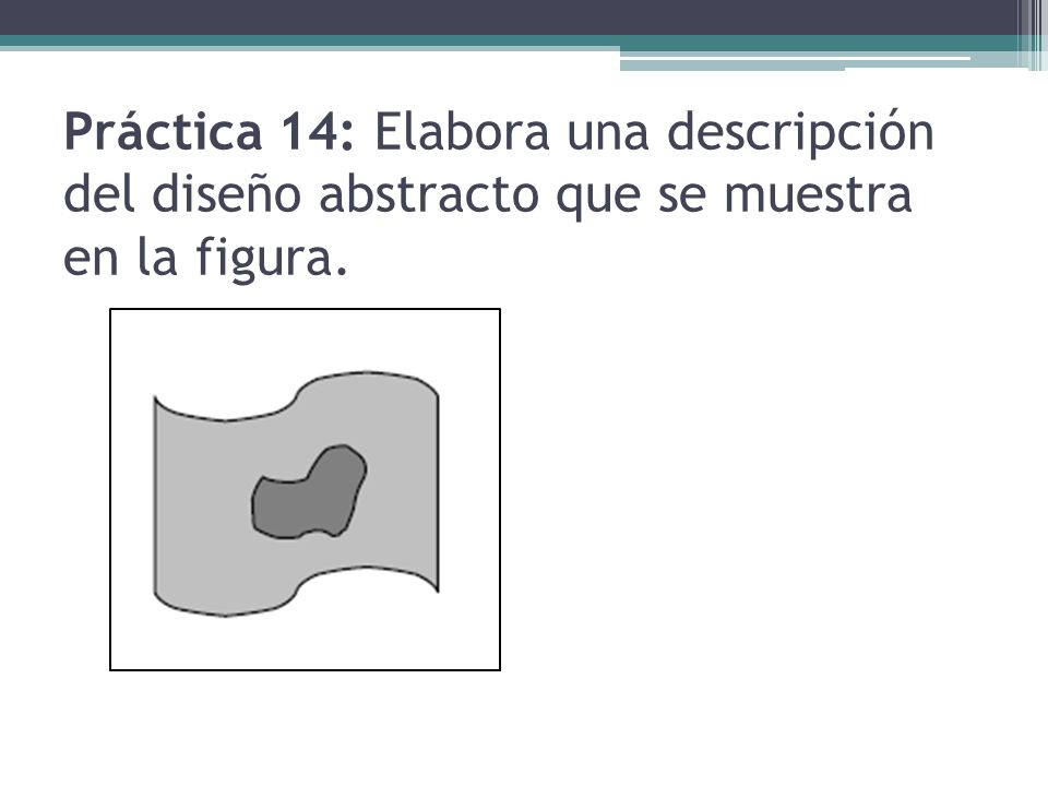 Práctica 14: Elabora una descripción del diseño abstracto que se muestra en la figura.