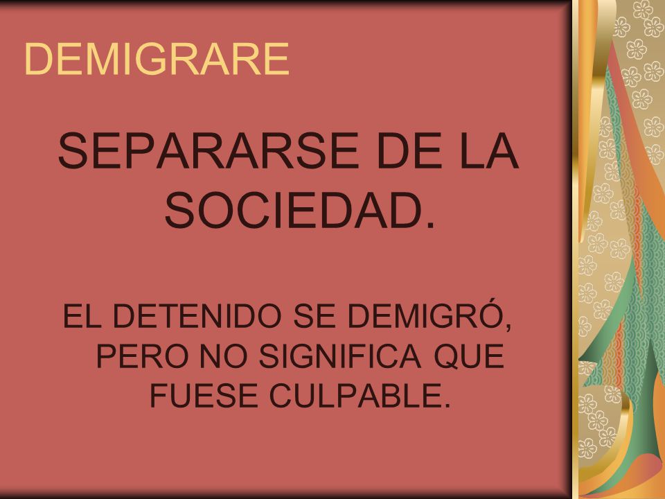 SEPARARSE DE LA SOCIEDAD.