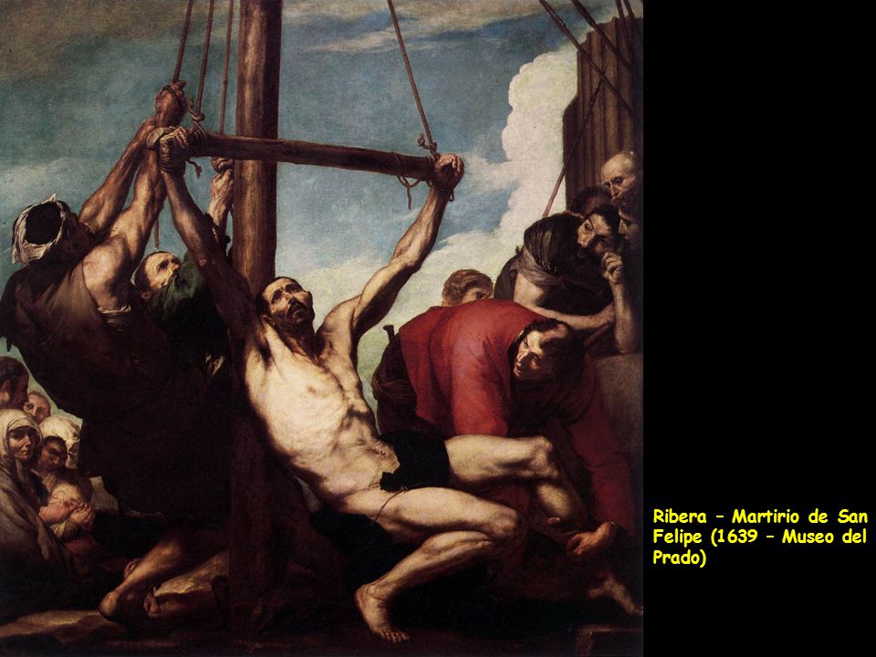 Ribera – Martirio de San Felipe (1639 – Museo del Prado)