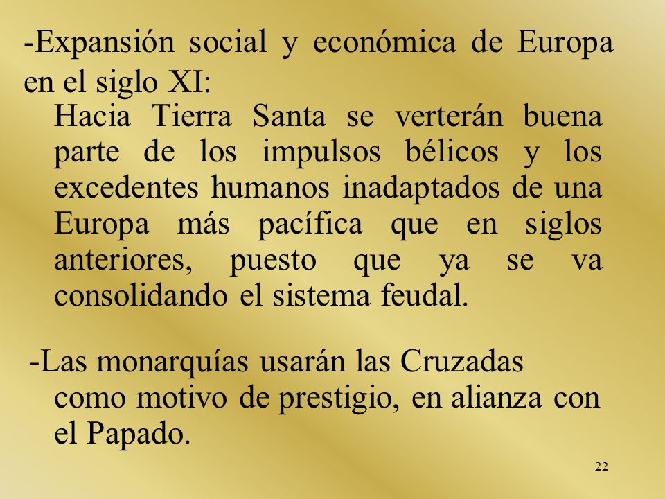 -Expansión social y económica de Europa en el siglo XI: