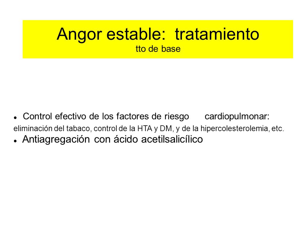 Angor estable: tratamiento tto de base