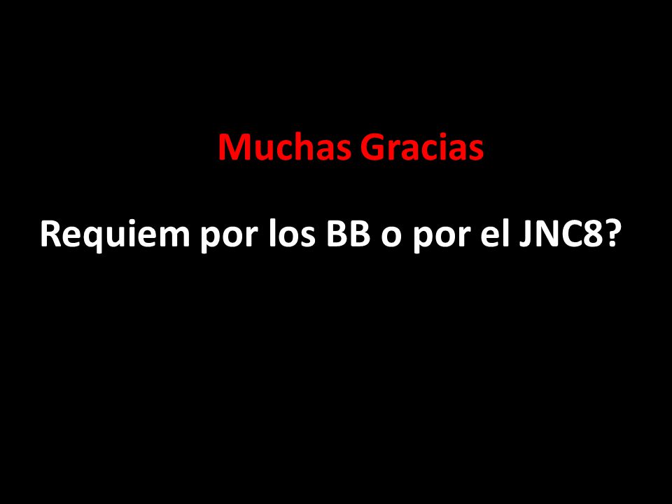 Requiem por los BB o por el JNC8