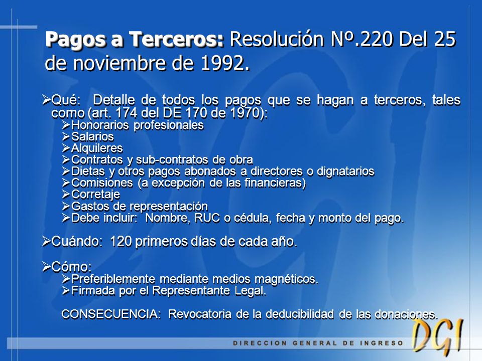 Pagos a Terceros: Resolución Nº.220 Del 25 de noviembre de 1992.