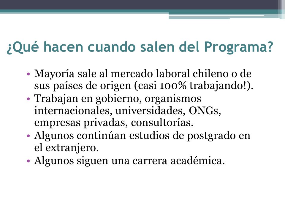 ¿Qué hacen cuando salen del Programa
