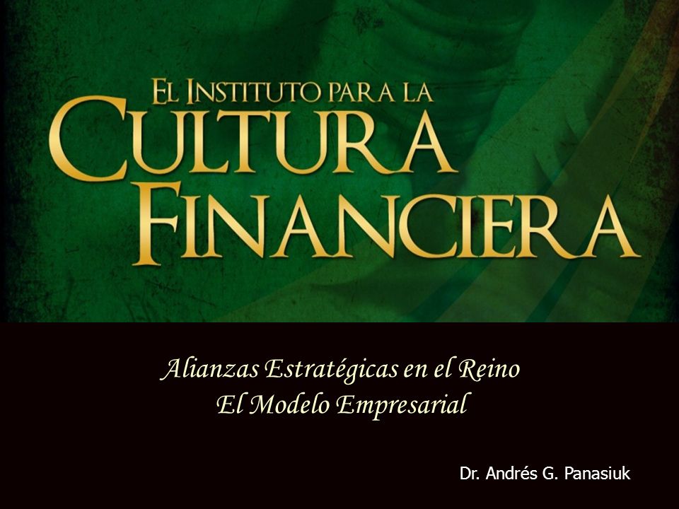 Alianzas Estratégicas en el Reino El Modelo Empresarial