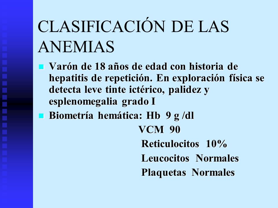 CLASIFICACIÓN DE LAS ANEMIAS