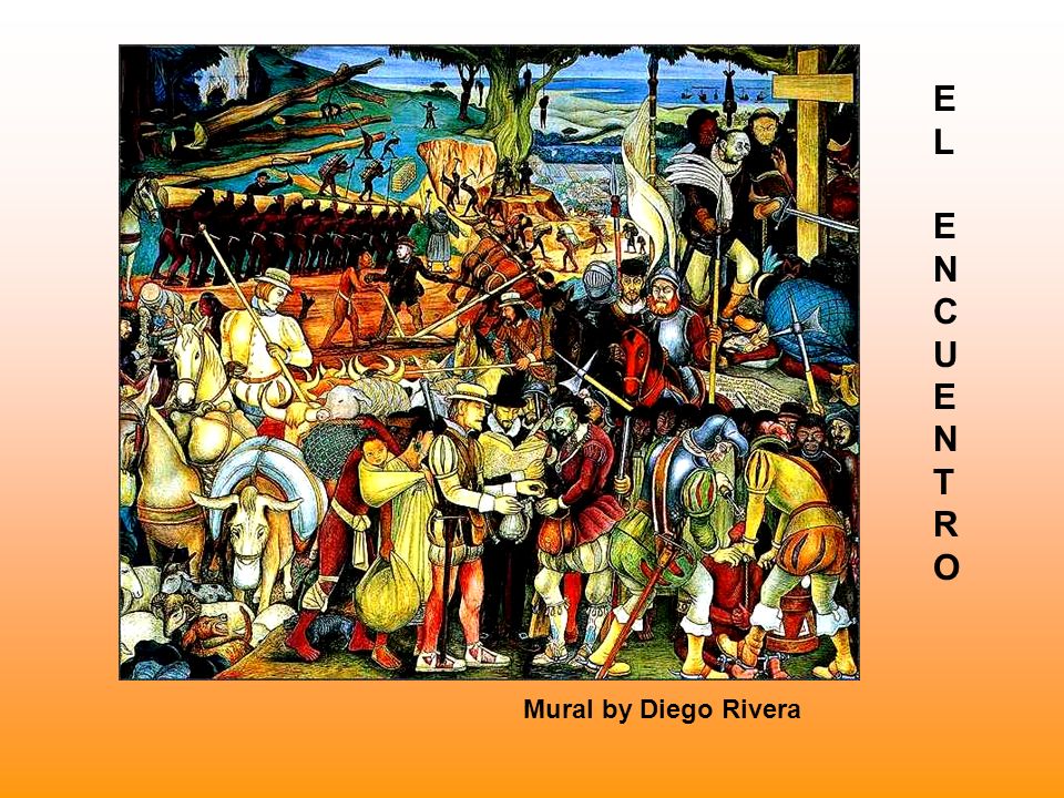 E L N C U T R O Mural by Diego Rivera