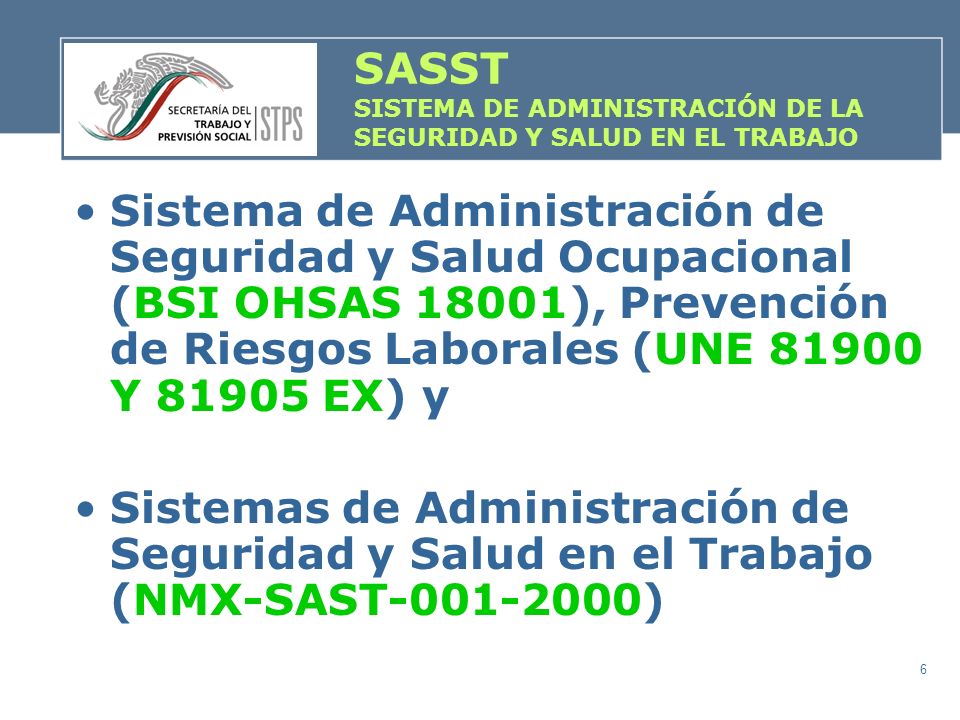 SASST SISTEMA DE ADMINISTRACIÓN DE LA SEGURIDAD Y SALUD EN EL TRABAJO