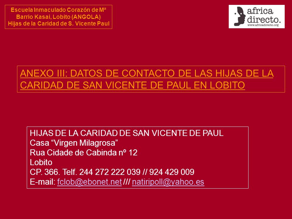 ANEXO III: DATOS DE CONTACTO DE LAS HIJAS DE LA CARIDAD DE SAN VICENTE DE PAUL EN LOBITO