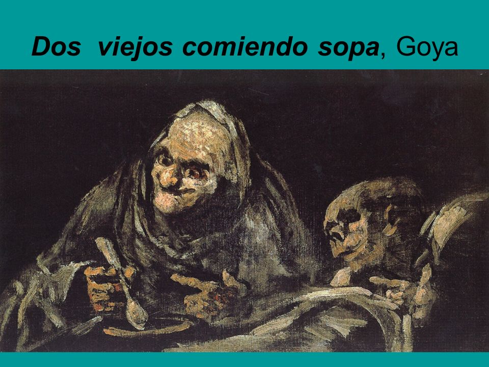 Dos viejos comiendo sopa, Goya