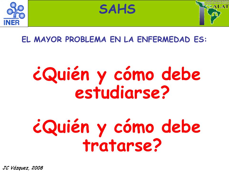 ¿Quién y cómo debe estudiarse ¿Quién y cómo debe tratarse