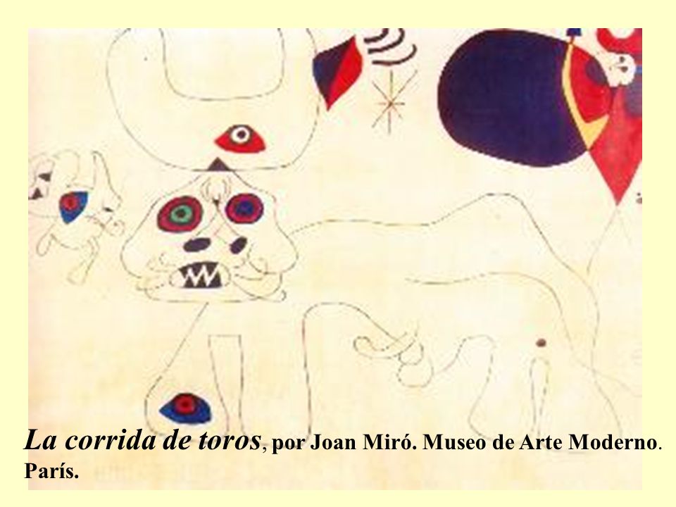La corrida de toros, por Joan Miró. Museo de Arte Moderno.