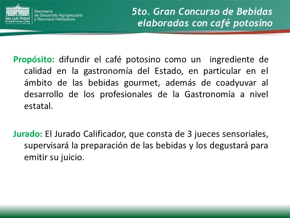 5to. Gran Concurso de Bebidas elaboradas con café potosino