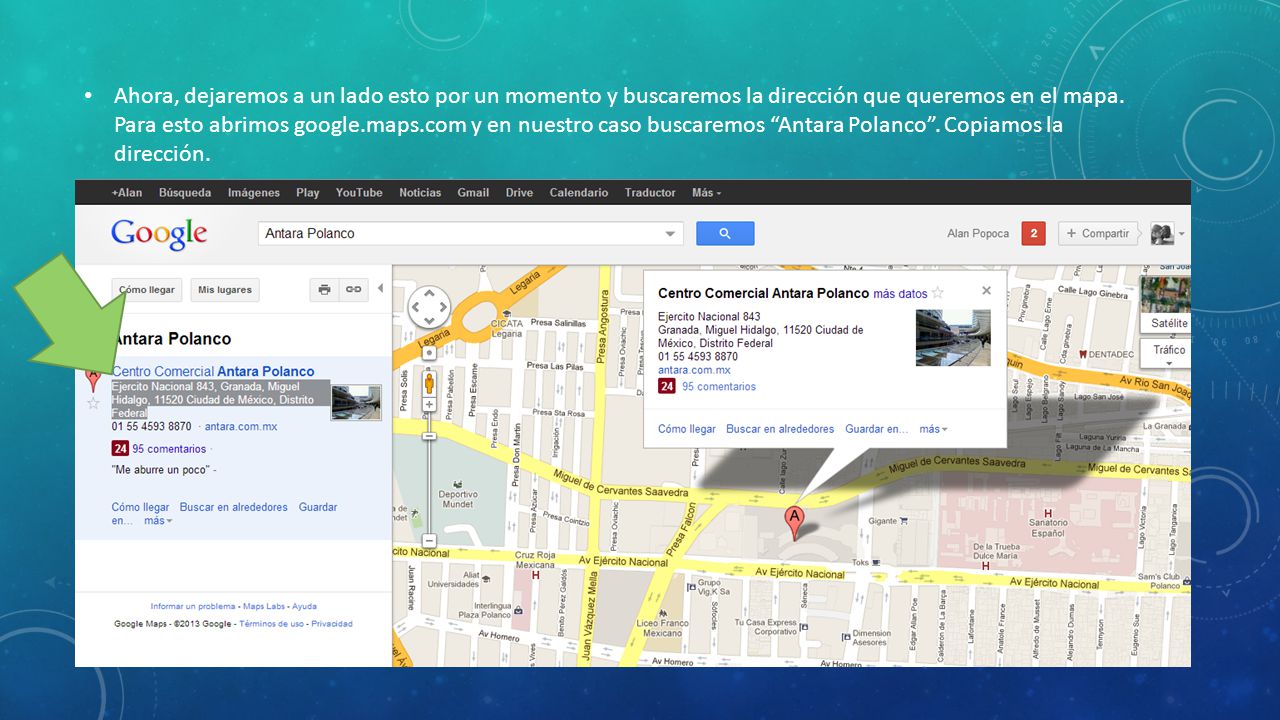 Ahora, dejaremos a un lado esto por un momento y buscaremos la dirección que queremos en el mapa.