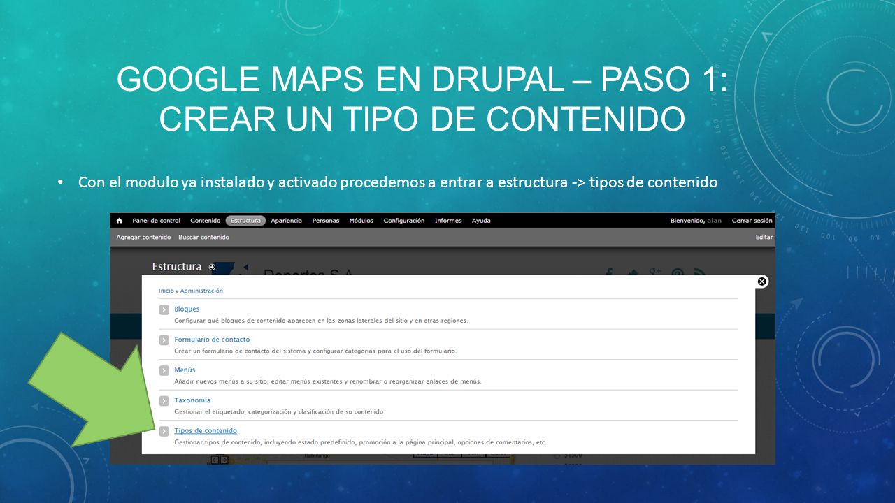 GooGLE MAPS EN DRUPAL – PASO 1: Crear un tipo de Contenido