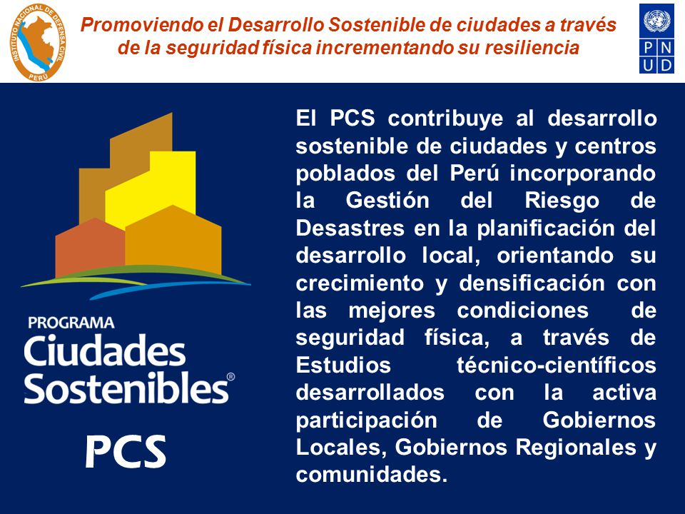 Promoviendo el Desarrollo Sostenible de ciudades a través de la seguridad física incrementando su resiliencia