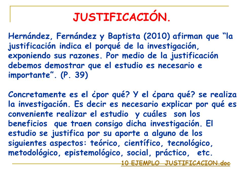 JUSTIFICACIÓN.