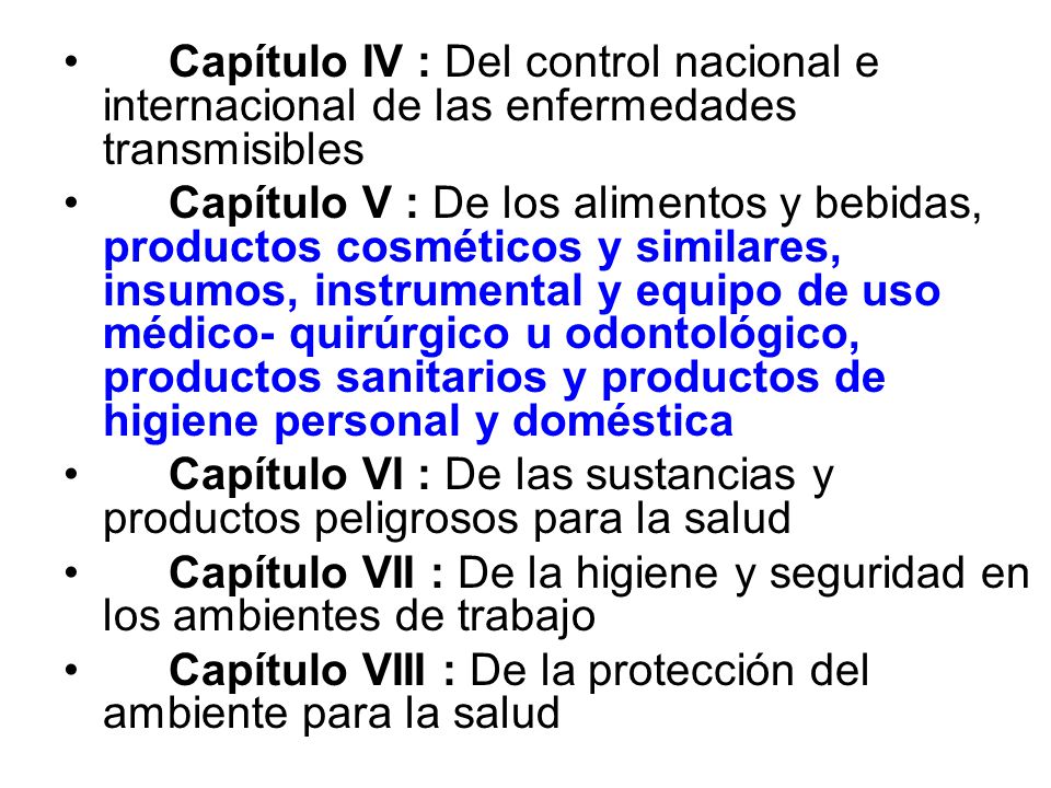 Capítulo IV : Del control nacional e internacional de las enfermedades transmisibles