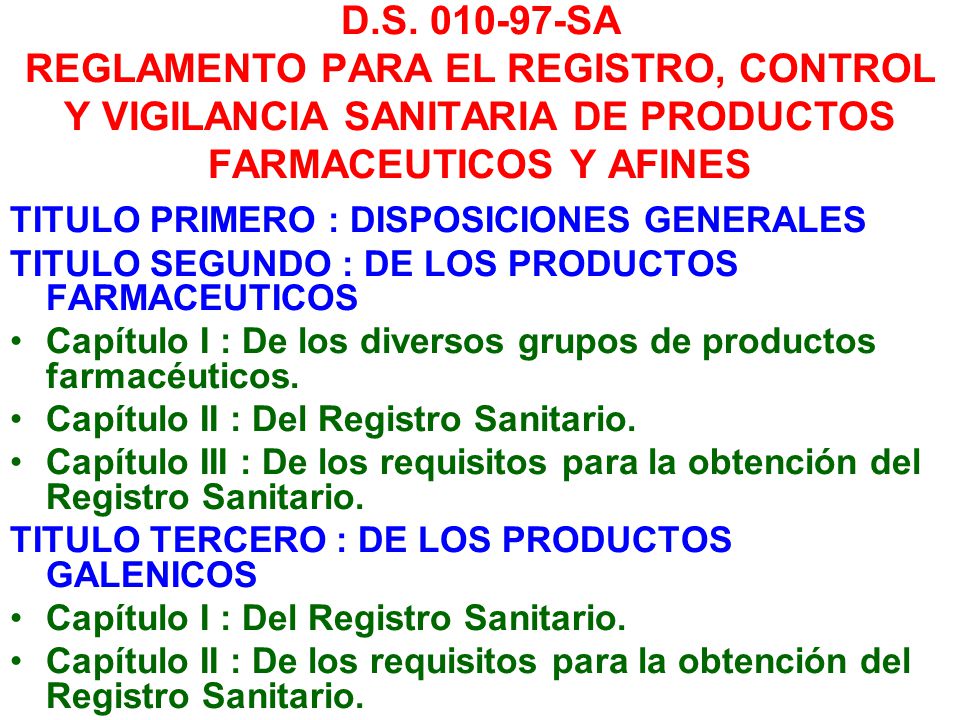 D.S SA REGLAMENTO PARA EL REGISTRO, CONTROL Y VIGILANCIA SANITARIA DE PRODUCTOS FARMACEUTICOS Y AFINES
