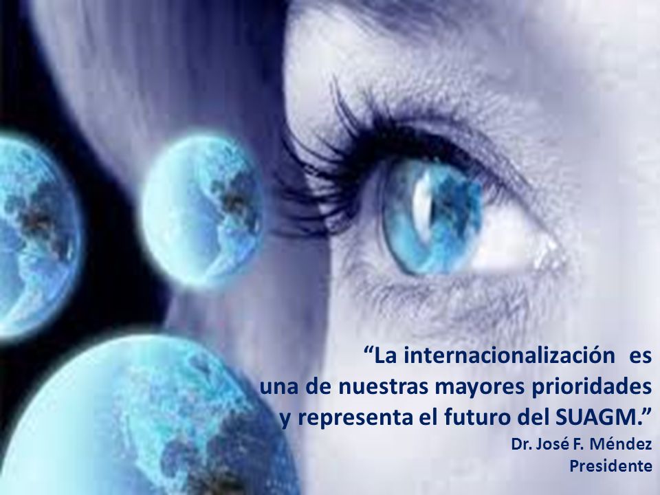 La internacionalización es una de nuestras mayores prioridades