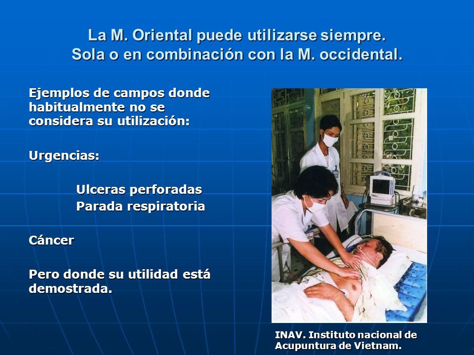 La M. Oriental puede utilizarse siempre. Sola o en combinación con la M. occidental.