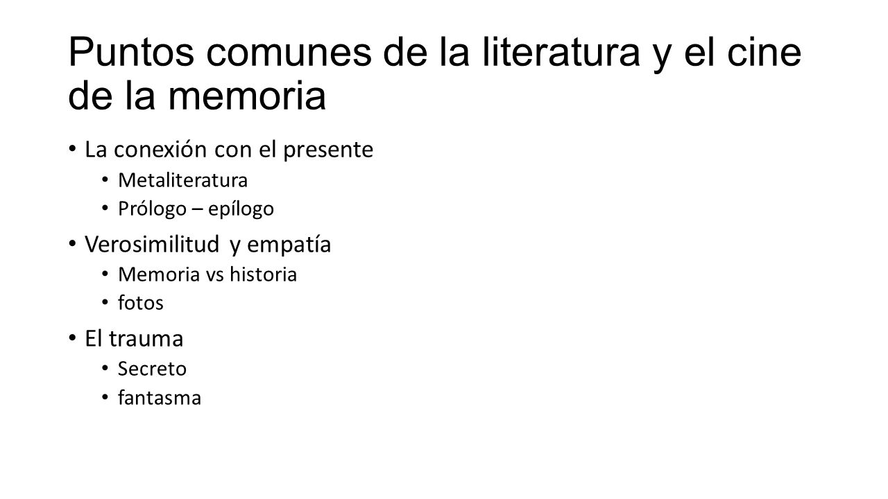 Puntos comunes de la literatura y el cine de la memoria