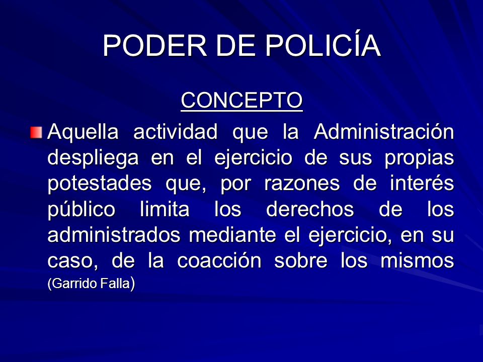 PODER DE POLICÍA CONCEPTO