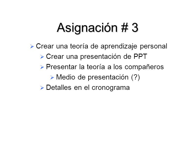 Asignación # 3 Crear una teoría de aprendizaje personal