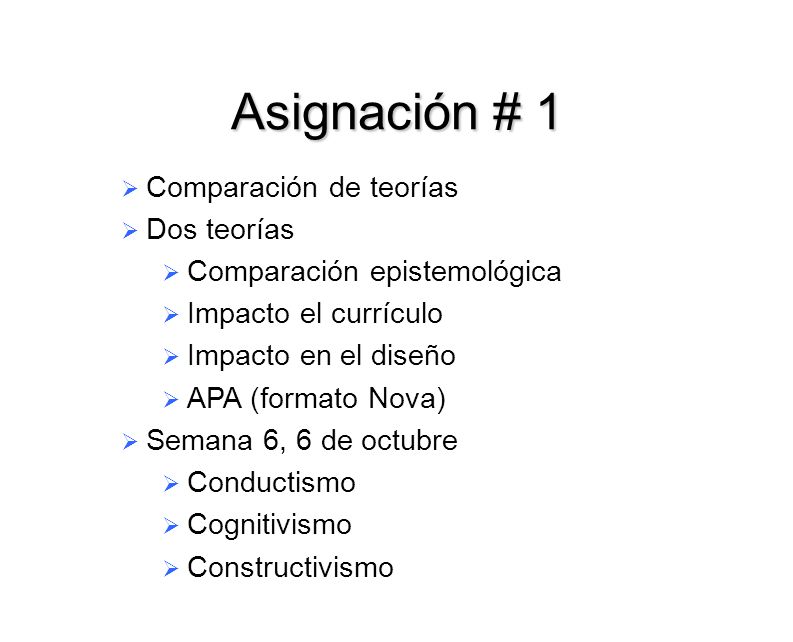 Asignación # 1 Comparación de teorías Dos teorías