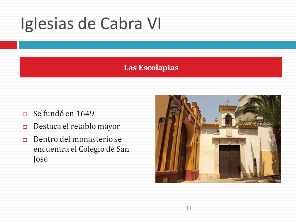 Iglesias de Cabra VI Las Escolapias Se fundó en 1649