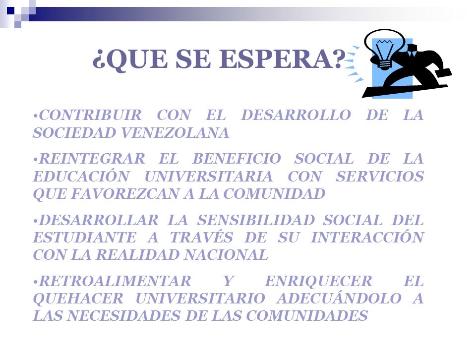 ¿QUE SE ESPERA CONTRIBUIR CON EL DESARROLLO DE LA SOCIEDAD VENEZOLANA
